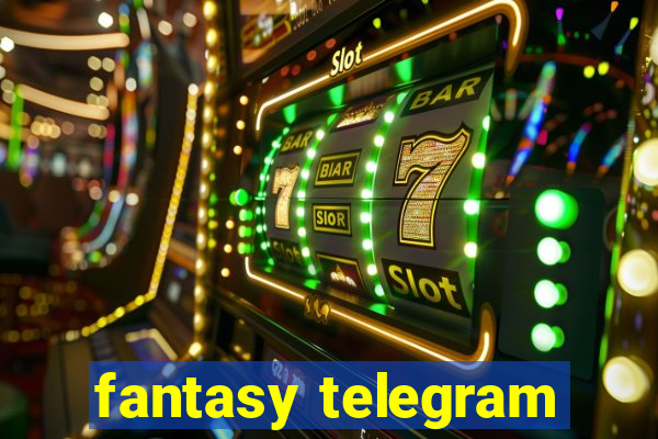 fantasy telegram